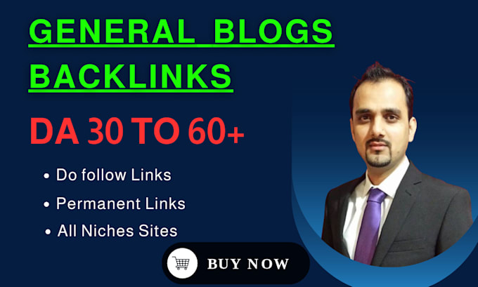 Gig Preview - Do high da general blog guest post, SEO do follow backlinks