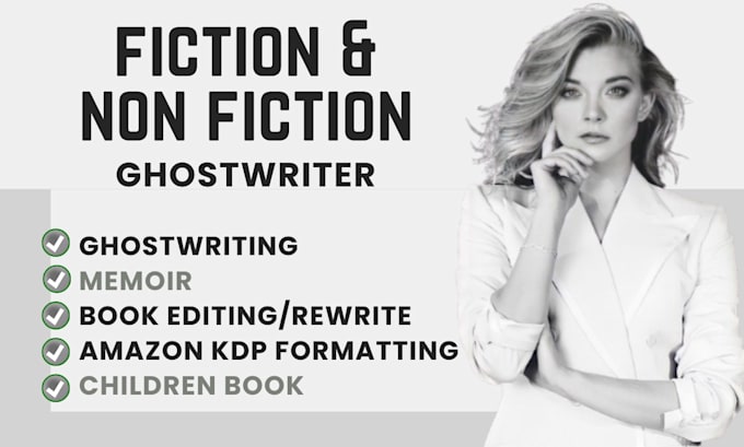 Gig Preview - Fiction ghostwriter, ebook writer, kid books, book writing, editing, book cover