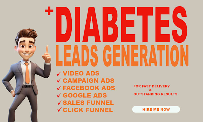 Gig Preview - Generate diabetes leads, healthcare, wellness, diabetics, video ads, facebook