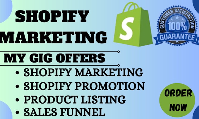 Gig Preview - Shopify marketing shopify promotion shopify sales boost shopify sales