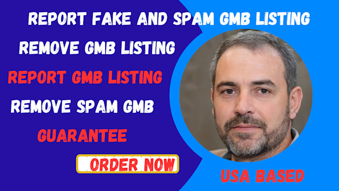 Gig Preview - Remove and report spam, fake, duplicate gmb listings