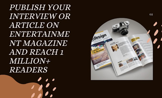 Gig Preview - Publish your interview or article on entertainment magazine