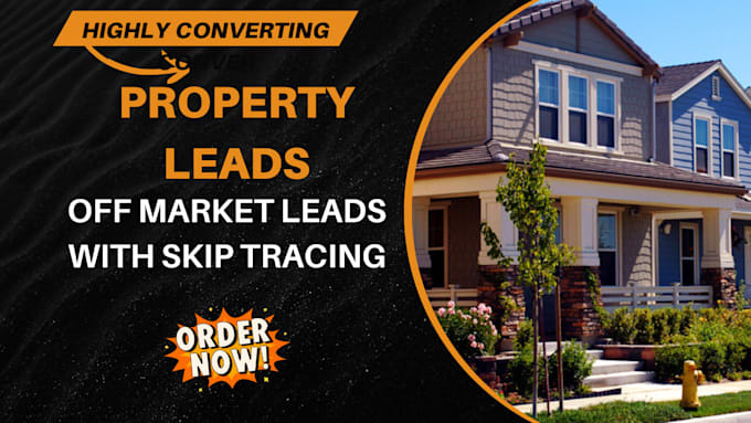 Gig Preview - Generate off market property leads with skip tracing