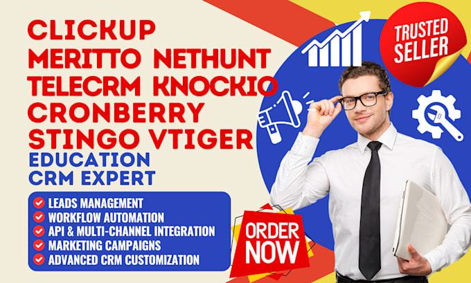 Gig Preview - Do clickup meritto nethunt telecrm knockio cronberry stingo vtiger education crm