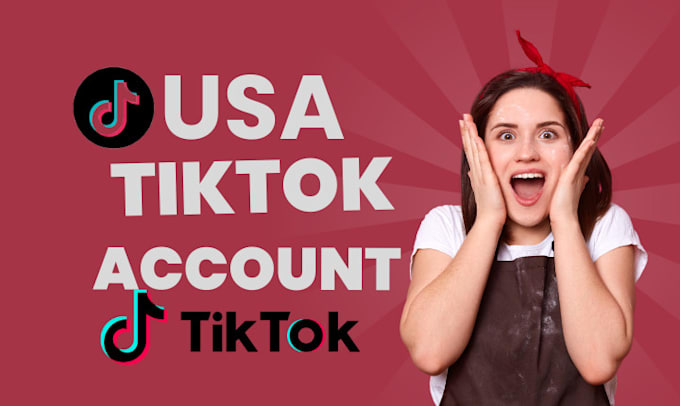 Gig Preview - Create USA tiktok account, USA tiktok account, USA tiktok account, tiktok USA