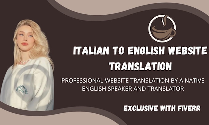 Gig Preview - Translate your website from italian into english