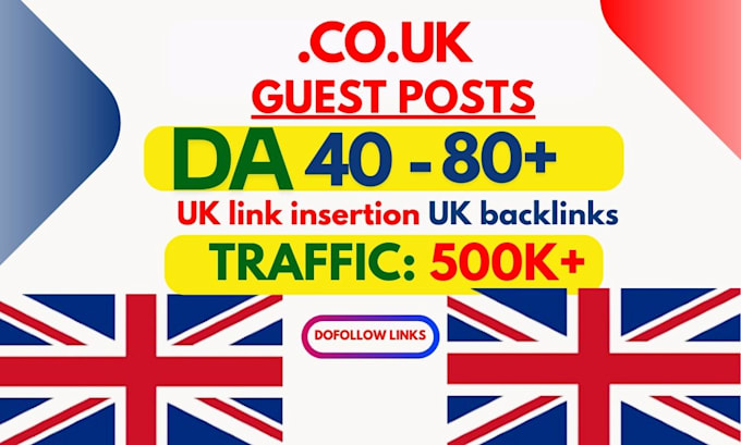 Gig Preview - Do UK guest post or UK  link insertion with UK backlinks