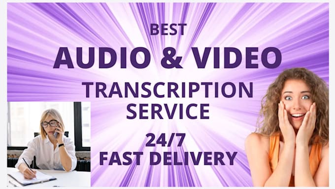 Bestseller - transcribe audio and video transcription in 24 hours