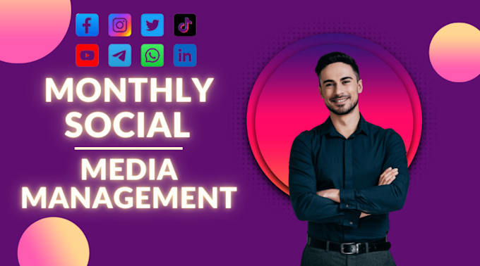 Gig Preview - Monthly social media management and marketing expert