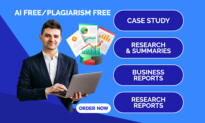 Gig Preview - Do case study analysis, business reports, case study research