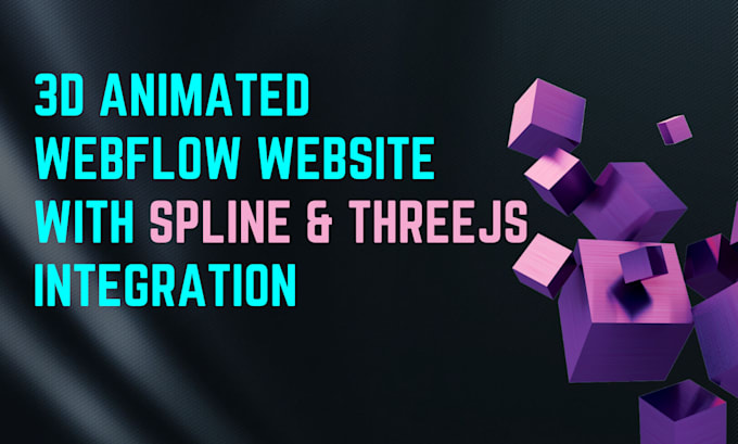 Gig Preview - 3d spline webflow framer animated threejs website, 3d model configuration