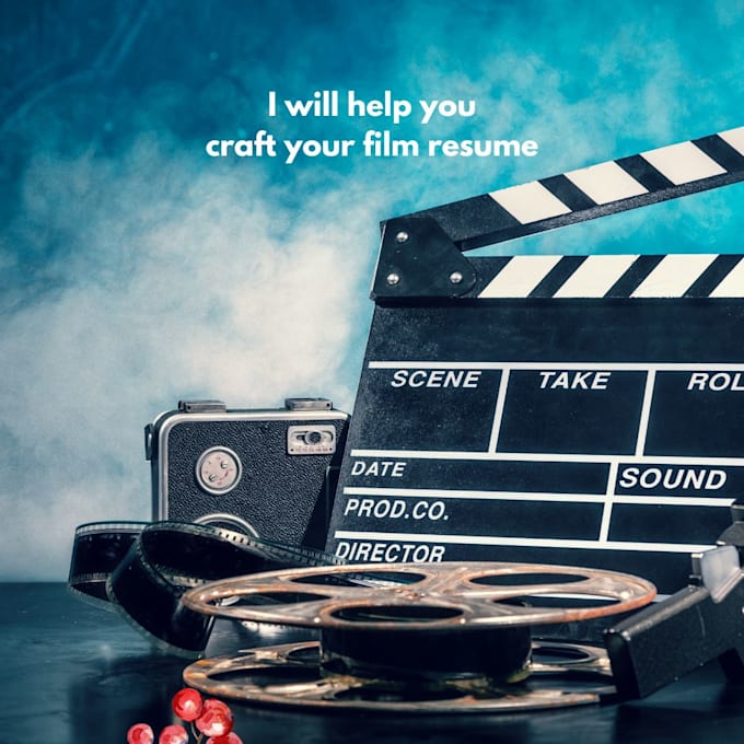 Gig Preview - Help you craft your film resume