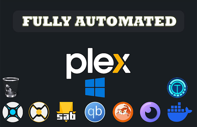 Bestseller - fully automate your plex media library using sonarr radarr overseer and more