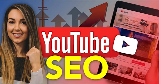 Gig Preview - Optimize youtube video SEO for top ranking