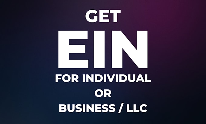 Gig Preview - Get ein number tax id from irs with confirmation letter