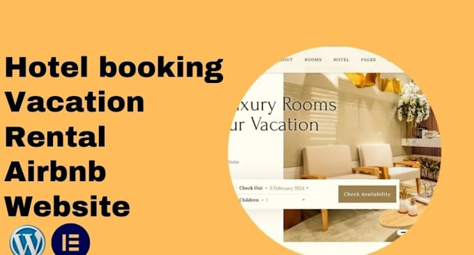 Bestseller - build hotel booking website wix website vacation rental website airbnb website