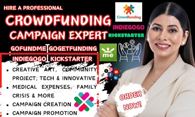 Gig Preview - Do crowdfunding campaign creation promotion on gofundme kickstarter indiegogo