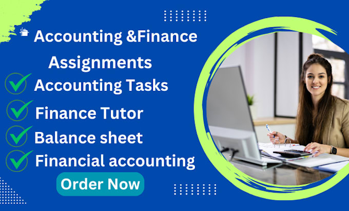 Bestseller - do financial accounting and finance assignments, financial analysis and reports