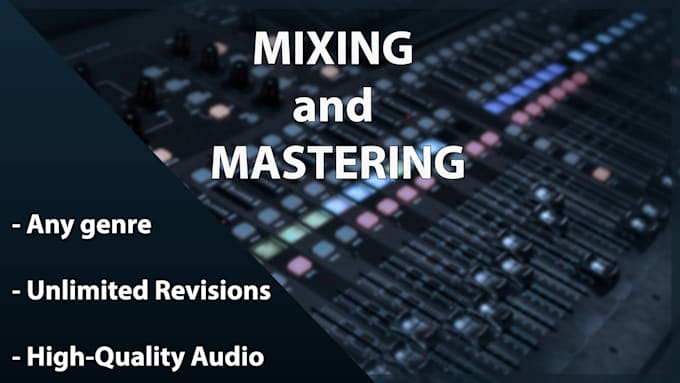 Gig Preview - Mix and master your track