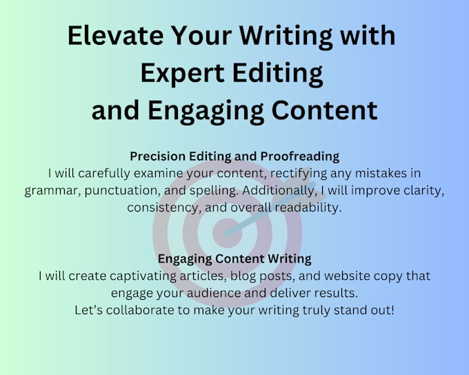 Gig Preview - Refine your writing to ensure maximum impact and readability