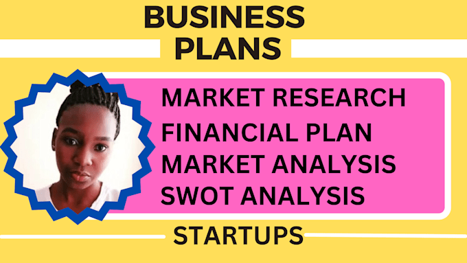 Gig Preview - Create a comprehensive business plan with financial models and market analysis