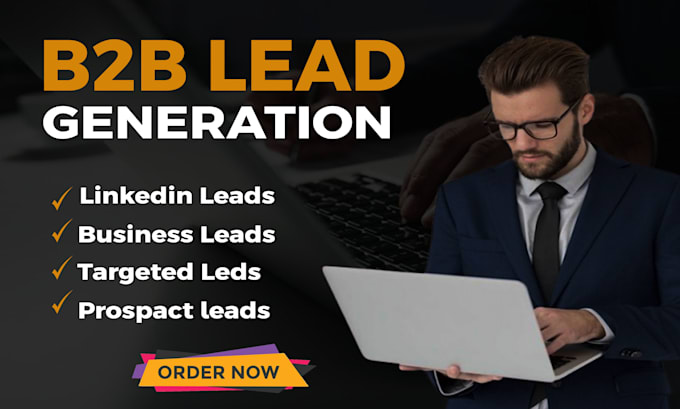 Gig Preview - Generate high quality b2b leads generation to boost your business growth