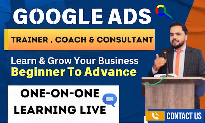 Gig Preview - Be your 1 to 1 expert google ads trainer, PPC coach, and adwords consultant