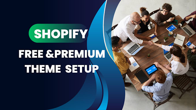 Gig Preview - Install and setup shopify premium theme and free theme