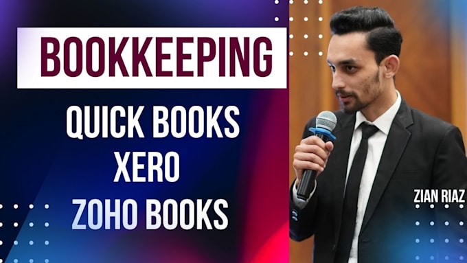 Gig Preview - Do bookkeeping in quickbooks,xero and zoho