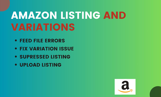 Gig Preview - Fix amazon listing issues variations and suppressed listing errors