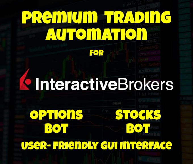 Bestseller - automate your trading strategies and connect to ib tws API for live trading