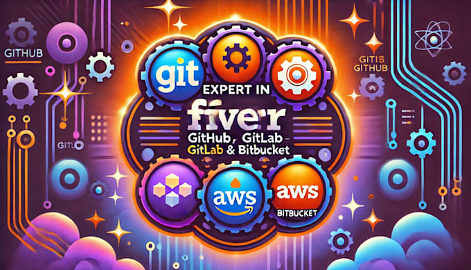 Gig Preview - Do git, github, gitlab, aws,bitbucket related work