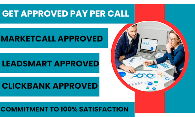 Gig Preview - Get your pay per call network application approved quickly