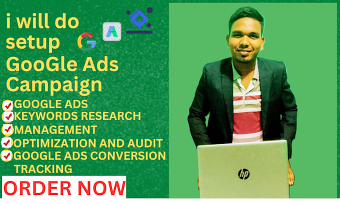 Gig Preview - Setup, optimize and manage google ads campaigns