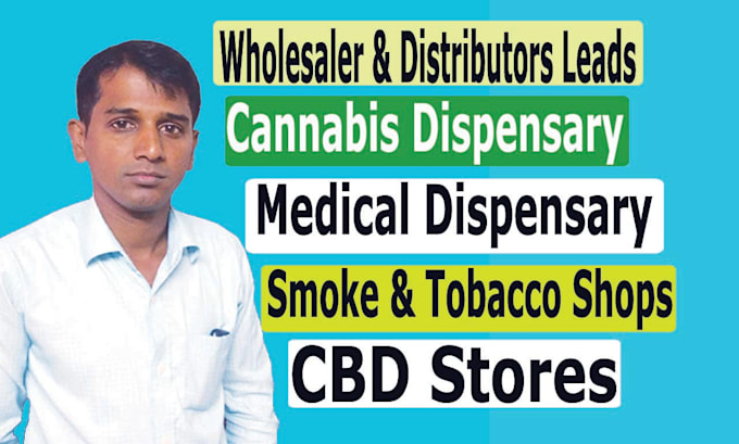 Gig Preview - Do cannabis dispensary, cbd stores, medical, tobacco shops and distributor leads