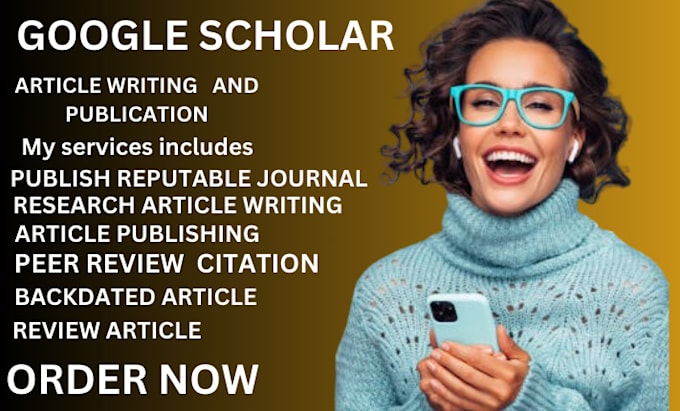 Gig Preview - Write and publish article peer reviewed indexed journal in google scholar