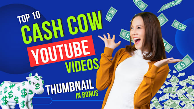 Gig Preview - Create top 10 cash cow youtube videos for your faceless channel