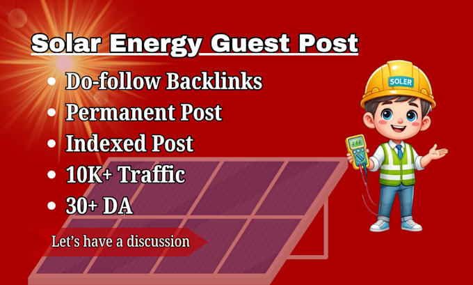 Gig Preview - Publish article on solar blog, solar guest post with dofollow backlinks