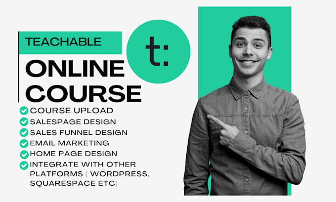 Gig Preview - Setup teachable online course website teachable salespage, landing page design