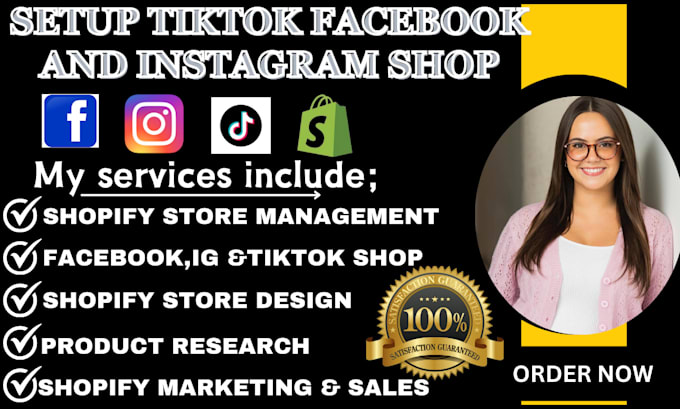 Bestseller - setup tiktok shop facebook shop instagram shop and integrate with shopify store