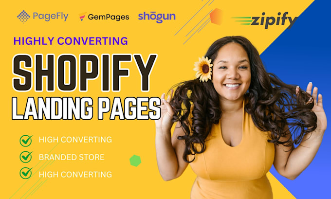 Gig Preview - Design shopify store landing page shopify gempage shogun pagefly zipfly salepage