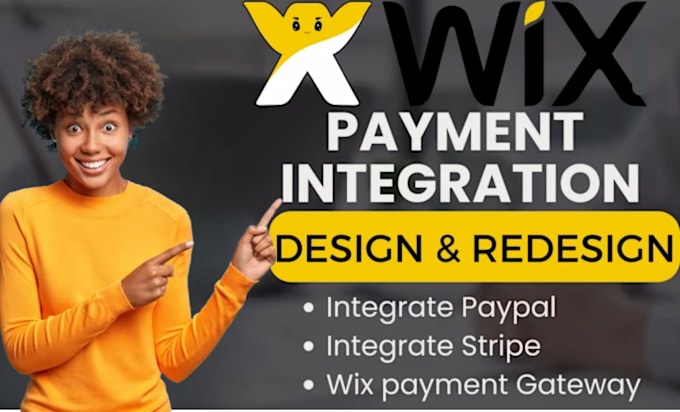 Gig Preview - Design wix, integrate third party payment methods via wix website API, fix wix