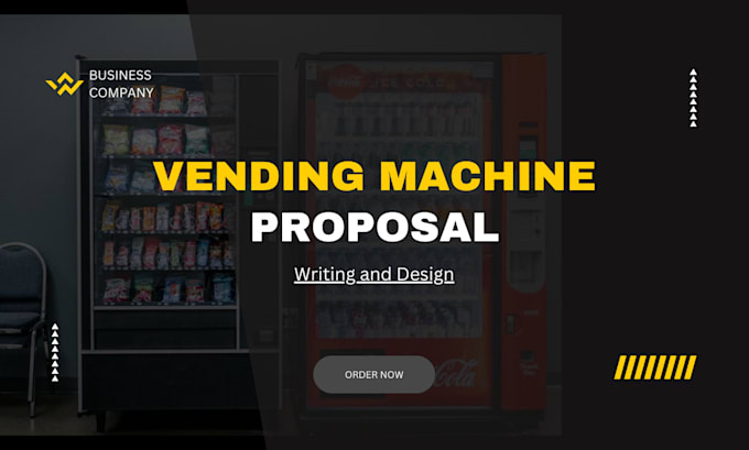 Gig Preview - Write and design vending machine proposal in 24hours