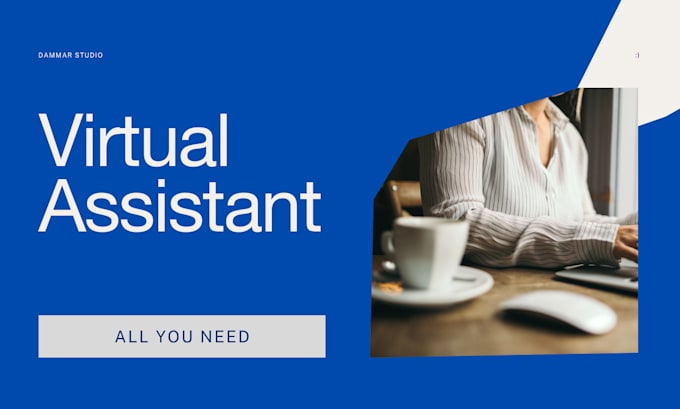 Gig Preview - Be your virtual assistant