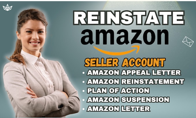 Gig Preview - Do amazon reinstatement appeal letter section 3 amazon account reactivation