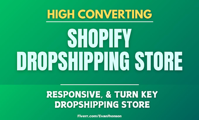 Gig Preview - Build a professional shopify dropshipping store or shopify website