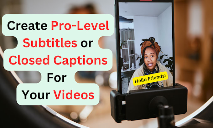 Gig Preview - Create best subtitles or closed caption for talking videos