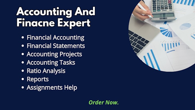 Bestseller - help you in accounting and finance assignments, reports, tasks and projects