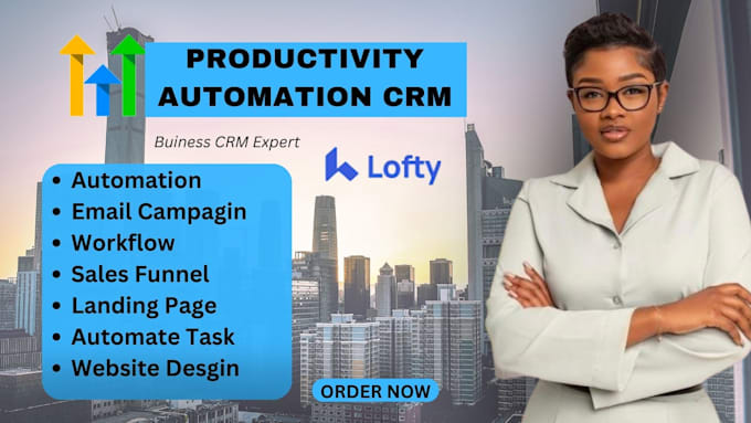 Gig Preview - Automate your business with gohighlevel workflow, lofty website design