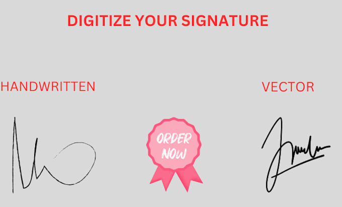 Gig Preview - Digitize your hand written signature with high resolution